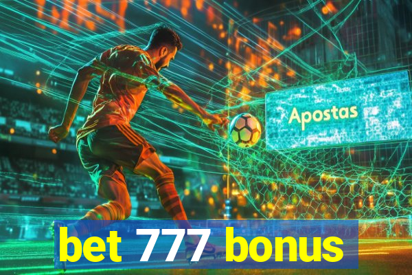 bet 777 bonus